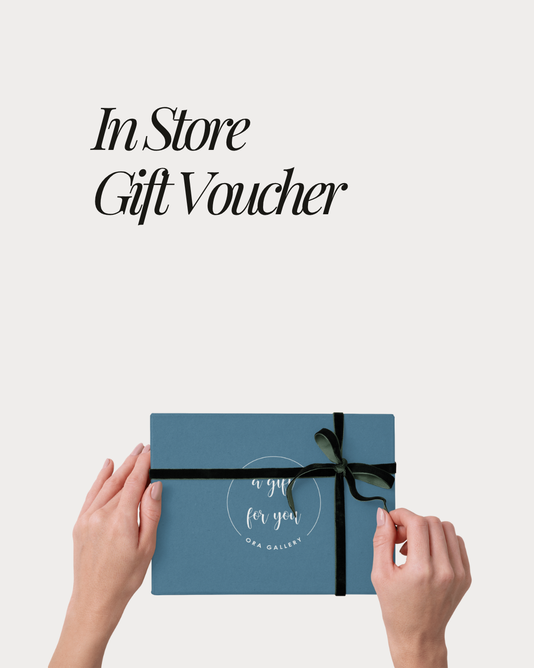 In-Store Gift Voucher