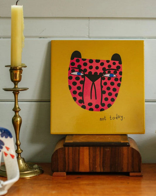 Ceramic Art Tile - Not Today